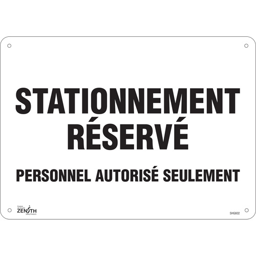 "Stationnement r&eacute;serv&eacute;" Parking Sign, 10" x 14", Aluminum, French Chandler Sales