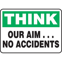 "Our Aim… No Accidents" Sign, 7" x 10", Aluminum, English Chandler Sales